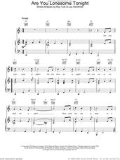 Cover icon of Are You Lonesome Tonight sheet music for voice, piano or guitar by Elvis Presley, intermediate skill level