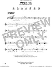 Cover icon of Without Him sheet music for guitar solo (chords) by Mylon R. LeFevre, easy guitar (chords)