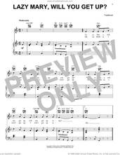 Cover icon of Lazy Mary, Will You Get Up? sheet music for voice, piano or guitar, classical score, intermediate skill level