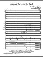 Cover icon of Alas, And Did My Savior Bleed (COMPLETE) sheet music for orchestra/band (Orchestra) by Isaac Watts, Bob Kauflin and Marty Hamby, intermediate skill level