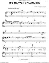 Cover icon of It's Heaven Calling Me sheet music for voice, piano or guitar by Jimmie Davis and Muriel Ellis, intermediate skill level