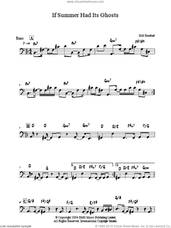 Cover icon of If Summer Had Its Ghosts sheet music for bass solo by Bill Bruford, intermediate skill level
