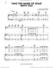 Cover icon of Take The Name Of Jesus With You sheet music for voice, piano or guitar by William H. Doane and Lydia Baxter, intermediate skill level