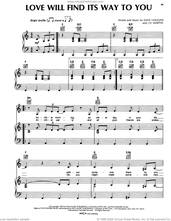 Cover icon of Love Will Find Its Way To You sheet music for voice, piano or guitar by Reba McEntire, Dave Loggins and J.D. Martin, intermediate skill level