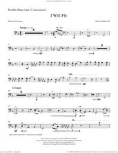 Cover icon of I Will Fly sheet music for orchestra/band (double bass) by James Eakin III, James Eakin and Patrick Overton, intermediate skill level