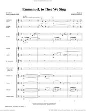 Cover icon of Emmanuel, To Thee We Sing (COMPLETE) sheet music for orchestra/band by John Purifoy and Paul Gerhardt, intermediate skill level