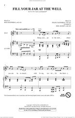 Cover icon of Fill Your Jar At The Well (arr. Joel Raney) sheet music for choir (SATB: soprano, alto, tenor, bass) by Wes Hannibal, Joel Raney, Wes Hannibal and Diane Hannibal and Diane Hannibal, intermediate skill level