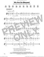 Cover icon of We Are So Blessed sheet music for guitar solo (chords) by Bill & Gloria Gaither, Gloria Gaither, Greg Nelson and William J. Gaither, easy guitar (chords)
