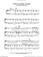 Cover icon of I'll Be Your Baby Tonight sheet music for voice, piano or guitar by Bob Dylan, Robert Palmer and UB40, intermediate skill level