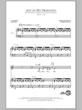 Cover icon of Joy In My Morning sheet music for choir (SATB: soprano, alto, tenor, bass) by BJ Davis and Peter Gagnon, intermediate skill level