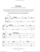 Cover icon of Eraser sheet music for piano solo by Ed Sheeran and Johnny McDaid, beginner skill level
