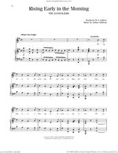 Cover icon of Rising Early In The Morning (from The Gondaliers) sheet music for voice and piano by Gilbert & Sullivan, Richard Walters, Arthur Sullivan and William S. Gilbert, classical score, intermediate skill level