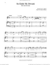 Cover icon of So Ends My Dream (from The Grand Duke) sheet music for voice and piano by Gilbert & Sullivan, Richard Walters, Arthur Sullivan and William S. Gilbert, classical score, intermediate skill level