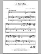 Cover icon of We Adore You sheet music for choir (SATB: soprano, alto, tenor, bass) by Paul Baloche, Tim Janis and Harold Ross, intermediate skill level