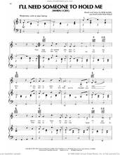 Cover icon of I'll Need Someone To Hold Me (When I Cry) sheet music for voice, piano or guitar by Don Williams, Bob McDill and Wayland Holyfield, intermediate skill level