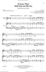 Cover icon of O Love That Will Not Let Me Go sheet music for choir (SATB: soprano, alto, tenor, bass) by Gwen Hall and George Matheson, intermediate skill level