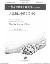 Cover icon of A Jubilant Song sheet music for choir (SATB: soprano, alto, tenor, bass) by Brandon Williams and Walt Whitman, intermediate skill level