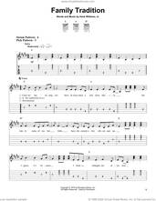 Cover icon of Family Tradition sheet music for guitar solo (easy tablature) by Hank Williams, Jr., easy guitar (easy tablature)