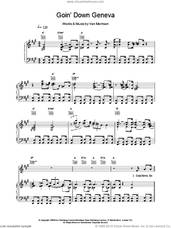 Cover icon of Goin' Down Geneva sheet music for voice, piano or guitar by Van Morrison, intermediate skill level