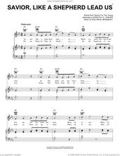 Cover icon of Savior, Like A Shepherd Lead Us sheet music for voice, piano or guitar by William B. Bradbury, Dorothy A. Thrupp and Hymns For The Young, intermediate skill level