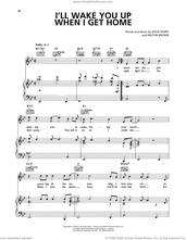 Cover icon of I'll Wake You Up When I Get Home sheet music for voice, piano or guitar by Steve Dorff and Milton Brown, intermediate skill level