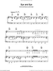 Cover icon of Bye and Bye sheet music for voice, piano or guitar by Bob Dylan, intermediate skill level