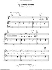 Cover icon of My Mummy's Dead sheet music for voice, piano or guitar by John Lennon, intermediate skill level