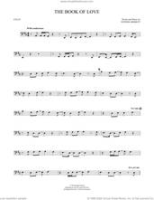 Cover icon of The Book Of Love sheet music for cello solo by The Magnetic Fields, Peter Gabriel and Stephin Merritt, intermediate skill level