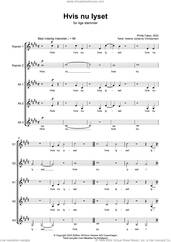 Cover icon of Hvis Nu Lyset (SSAAA) sheet music for choir (SSAAA) by Phillip Faber, classical score, intermediate skill level