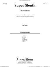 Cover icon of Super Sleuth (COMPLETE) sheet music for orchestra by Thom Sharp, intermediate skill level