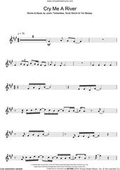 Cover icon of Cry Me A River sheet music for alto saxophone solo by Justin Timberlake, Scott Storch and Tim Mosley, intermediate skill level