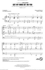 Cover icon of Got My Mind Set On You (arr. Alan Billingsley) sheet music for choir (SATB: soprano, alto, tenor, bass) by George Harrison, Alan Billingsley and Rudy Clark, intermediate skill level