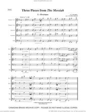 Cover icon of Three Pieces from the Messiah (COMPLETE) sheet music for brass ensemble by George Frideric Handel and Canadian Brass, classical score, intermediate skill level