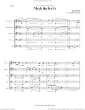 Cover icon of Mack The Knife (COMPLETE) sheet music for brass quintet by Canadian Brass, Kurt Weill and Stephen McNeff, intermediate skill level