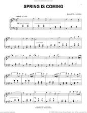 Cover icon of Spring Is Coming sheet music for piano solo by Austin Farwell, classical score, intermediate skill level