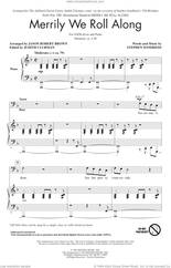 Cover icon of Merrily We Roll Along (from Merrily We Roll Along) (arr. Jason Robert Brown) sheet music for choir (SATB Divisi) by Stephen Sondheim, Jason Robert Brown and Judith Clurman, intermediate skill level