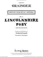 Cover icon of Lincolnshire Posy, 2020 edition sheet music for concert band (english horn) by Percy Aldridge Grainger, Frederick Fennell and R. Mark Rogers, intermediate skill level