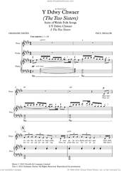 Cover icon of Y Ddwy Chwaer (The Two Sisters) (full score) sheet music for chamber ensemble (full score) by Paul Mealor, classical score, intermediate skill level