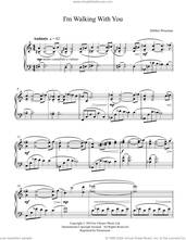 Cover icon of I'm Walking With You sheet music for piano solo by Debbie Wiseman, classical score, intermediate skill level