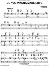 Cover icon of Do You Wanna Make Love sheet music for voice, piano or guitar by Peter McCann and Millie Jackson, intermediate skill level