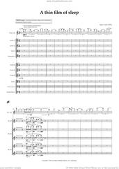 Cover icon of A Thin Film Of Sleep sheet music for orchestra (full score) by Signe Lykke, classical score, intermediate skill level