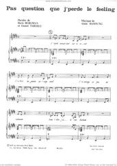 Cover icon of Pas Question Que J'perde Le Feeling sheet music for voice and piano by Alain Bashung, Boris Bergman and Daniel Tardieu, intermediate skill level