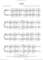 Cover icon of I Will (arr. Tom Chapman) sheet music for choir (SATB: soprano, alto, tenor, bass) by The Beatles, Tom Chapman, John Lennon and Paul McCartney, intermediate skill level