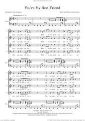 Cover icon of You're My Best Friend (SATB) (arr. Tom Chapman) (COMPLETE) sheet music for orchestra/band (SATB) by Queen, John Deacon and Tom Chapman, intermediate skill level