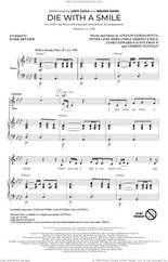 Cover icon of Die With A Smile (arr. Mark Brymer) sheet music for choir (SATB: soprano, alto, tenor, bass) by Bruno Mars & Lady Gaga, Mark Brymer, Andrew Wotman, Dernst Emile, James Fauntleroy, Lady Gaga and Peter Gene Hernandez, intermediate skill level