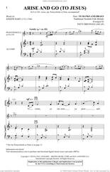 Cover icon of Arise And Go (To Jesus) sheet music for choir (SATB: soprano, alto, tenor, bass) by Patti Drennan, Joseph Hart and Trad. Scottish Folk Melody, intermediate skill level