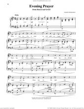 Cover icon of Evening Prayer sheet music for voice and piano (High Voice) by Engelbert Humperdinck and Richard Walters, intermediate skill level