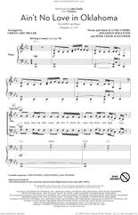 Cover icon of Ain't No Love In Oklahoma (from Twisters) (arr. Cristi Cary Miller) sheet music for choir (SATB: soprano, alto, tenor, bass) by Luke Combs, Cristi Cary Miller, Jessi Leigh Alexander and Jonathan Singleton, intermediate skill level