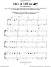 Cover icon of Love Is Here To Stay sheet music for piano solo by George Gershwin and Ira Gershwin, beginner skill level