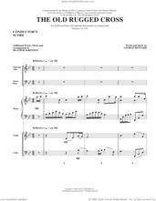 Cover icon of The Old Rugged Cross (COMPLETE) sheet music for orchestra/band by Heather Sorenson and Rev. George Bennard, intermediate skill level